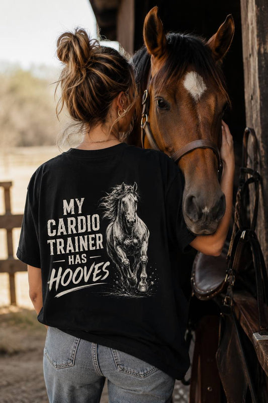 My Cardio Trainer Has Hooves – Horse Lover Graphic T-Shirt